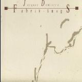 Jacques Demierre - Fabrik-songs '1989