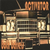 Activator - Both Barrels '2004