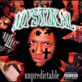 Mystikal - Unpredictable '1997