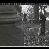 Johnny Dowd - Cemetary Shoes '2004
