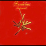 Roedelius - Lustwandel '1981