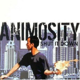 Animosity - Shut It Down '2003