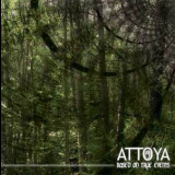 Attoya - Based On True Events '2007