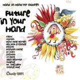 Hand in Hand for Children e.V. - Future In Your Hand (CDM) '2001