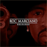 Roc Marciano - Reloaded '2012