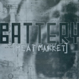 Battery - Meat Market [CDM] '1992