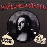 Kraldjursanstalten - Nu Ar Det Allvar!! & Voodoo Boogie '1980