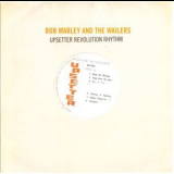 Bob Marley & The Wailers - Upsetter Revolution Rhythm '2004