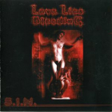 Love Lies Bleeding - S.i.n. '2001