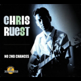 Chris Ruest - No 2nd Chances '2011