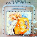 David Byron Band - On The Rocks '1981