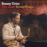 Sonny Criss - The Lost Recordings '2004