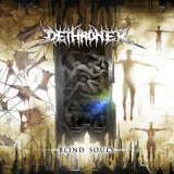Dethroner - Blind Souls '2012