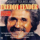 Freddy Fender - The Greatest Tex-mex Artists '1994