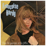 Francoise Hardy - Tous Les Garcons Et Les Filles '1962