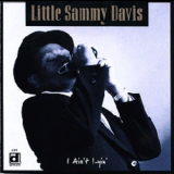 Little Sammy Davis - I Ain't Lyin' '1995