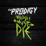 The Prodigy - Invaders Must Die [EP] '2009