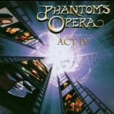 Phantom's Opera - Act IV '2003