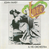 John Fahey & His Orchestra - Old Fashioned Love '1975