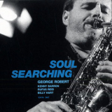 George Robert - Soul Searching '2005