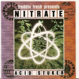 Nitrate - Acid Stuker '1996