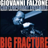 Giovanni Falzone Contemporary Ensemble - Big Fracture '2003