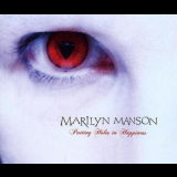 Marilyn Manson - Putting Holes In Happiness (CDS) '2007