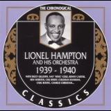 Lionel Hampton & His Orchestra - 1939-1940 '1991