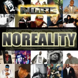 N.o.r.e. - Noreality '2007
