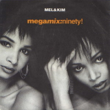 Mel & Kim - Megamix:ninety! (CDS) '1990