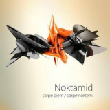 Noktamid - Carpe Diem / Carpe Noktem '2013