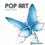 Pop Art - Clean Taste '2013