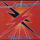 Raven - Wiped Out '1982