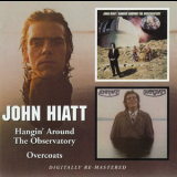 John Hiatt - Hangin'Around The Observatory + Overcoats '2006