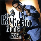 Ray Gelato - The Men From Uncle '1998