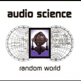Audio Science - Random World '1996