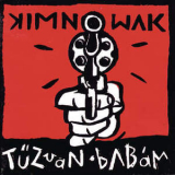 Kimnowak - Tuz Van, Babam '1994