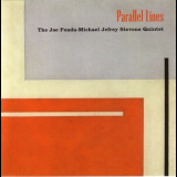 The Joe Fonda - Michael Jefry Stevens Quintet - Parallel Lines '1997