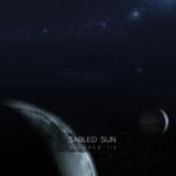 Sabled Sun - Signals III '2013
