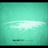 Narcotic 303 - Second World '2013