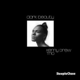 Kenny Drew Trio - Dark Beauty '1974