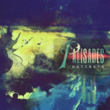 Palisades - Outcasts '2013