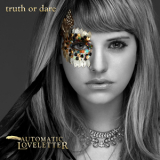 Automatic Loveletter - Truth Or Dare '2010