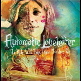Automatic Loveletter - The Kids Will Take Their Monsters On '2011