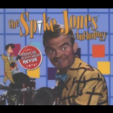Spike Jones - Musical Depreciation Revue: The Spike Jones Anthology (2CD) '1994