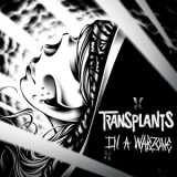 Transplants - In A Warzone '2013