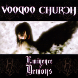 Voodoo Church - Eminence Of Demons '2009