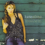 Lucie Silvas - Breathe In '2004