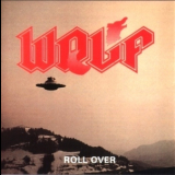 Wolf - Roll Over '2001