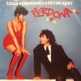 Peter Kent & Luisa Fernandez - Perdona '1992